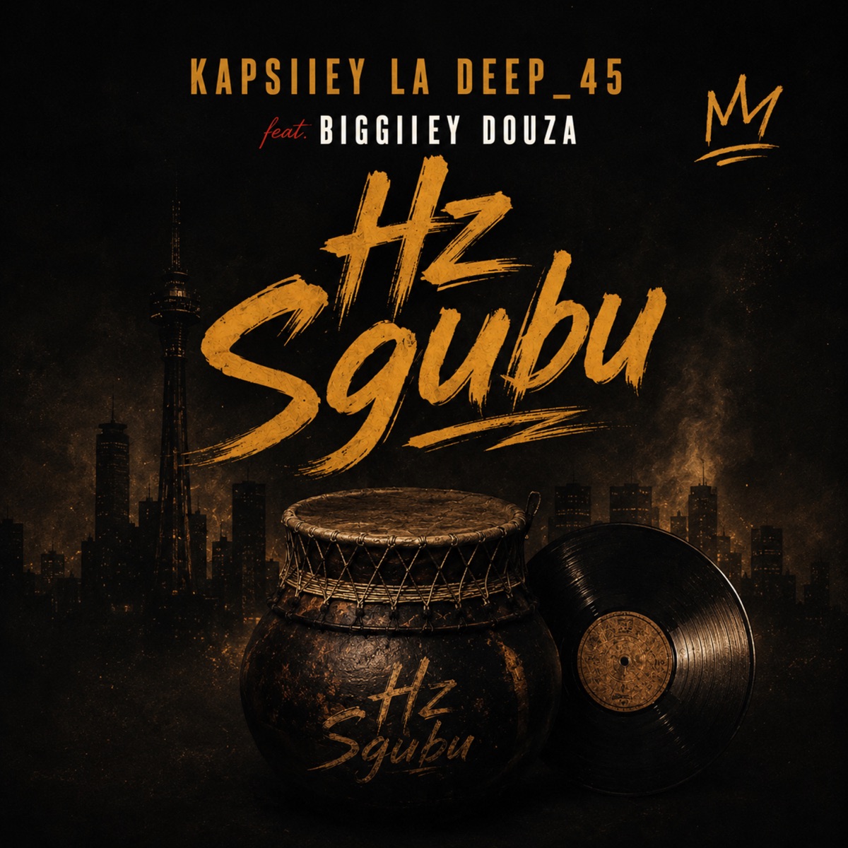 Hz Sgubu (feat. Biggiiey Douza) - Single by Kapsiiey La Deep_45 album cover