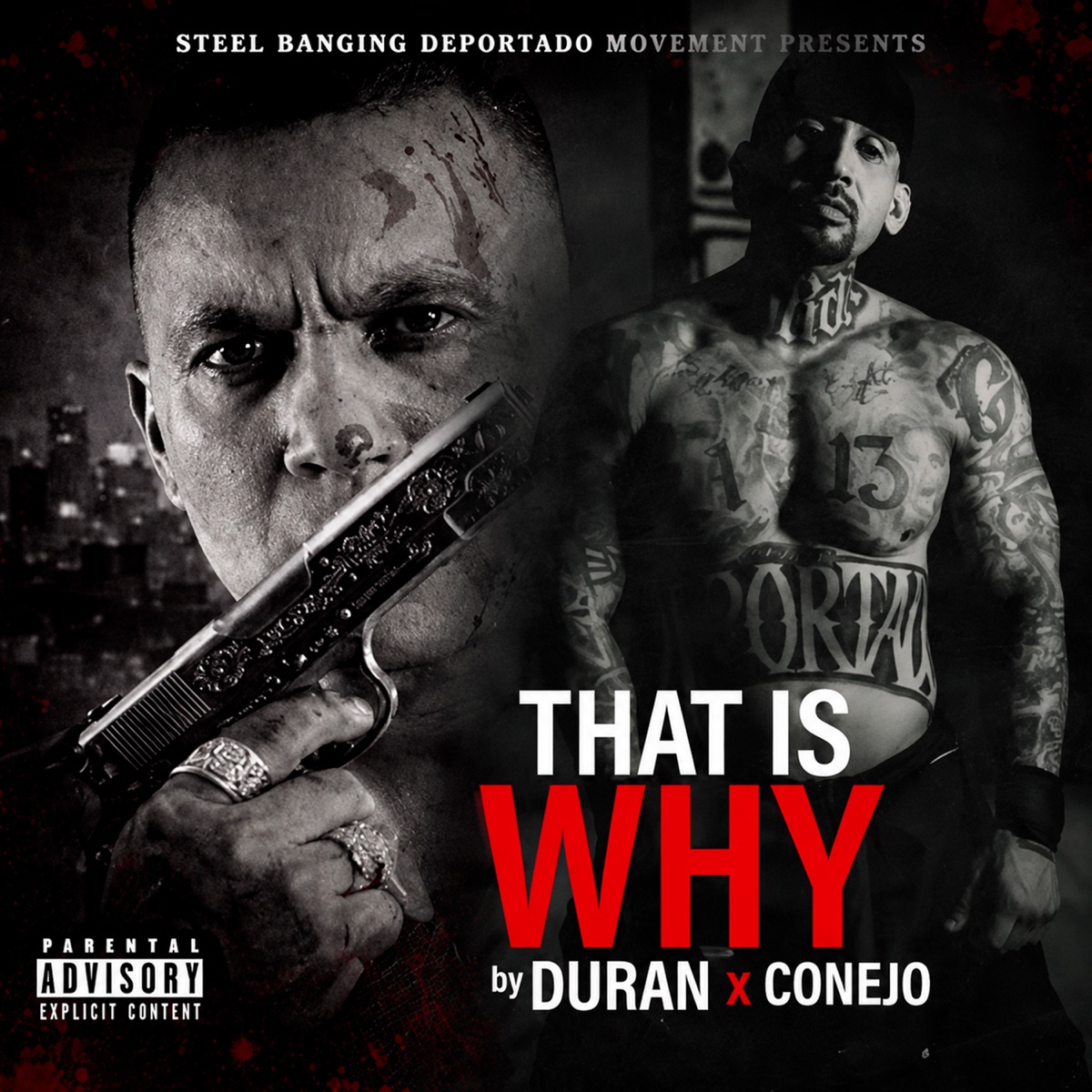 That Is Why - Single by El Duran & Conejo album cover