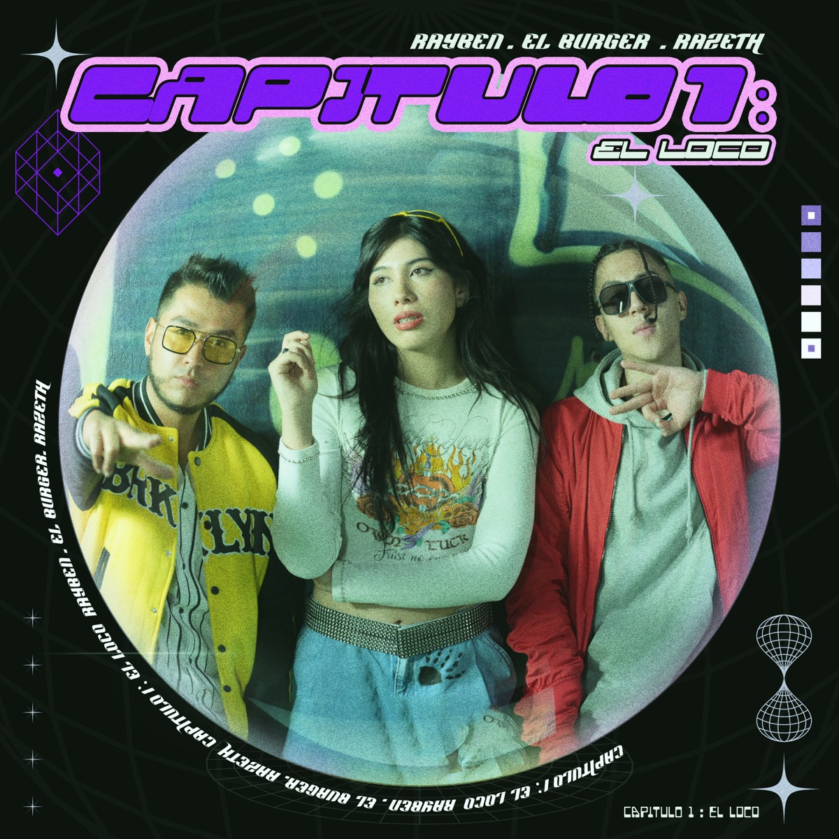Capítulo 1: El Loco - Single by Rayben, Razeth & El Burger album cover