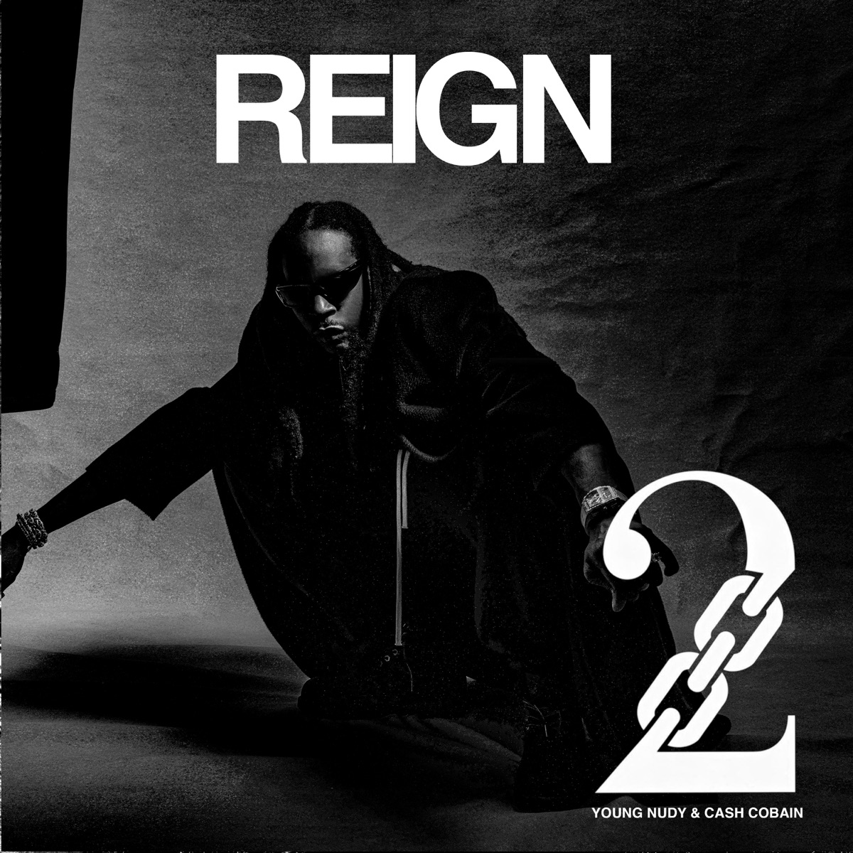 Reign - Single by 2 Chainz, Cash Cobain & Young Nudy album cover