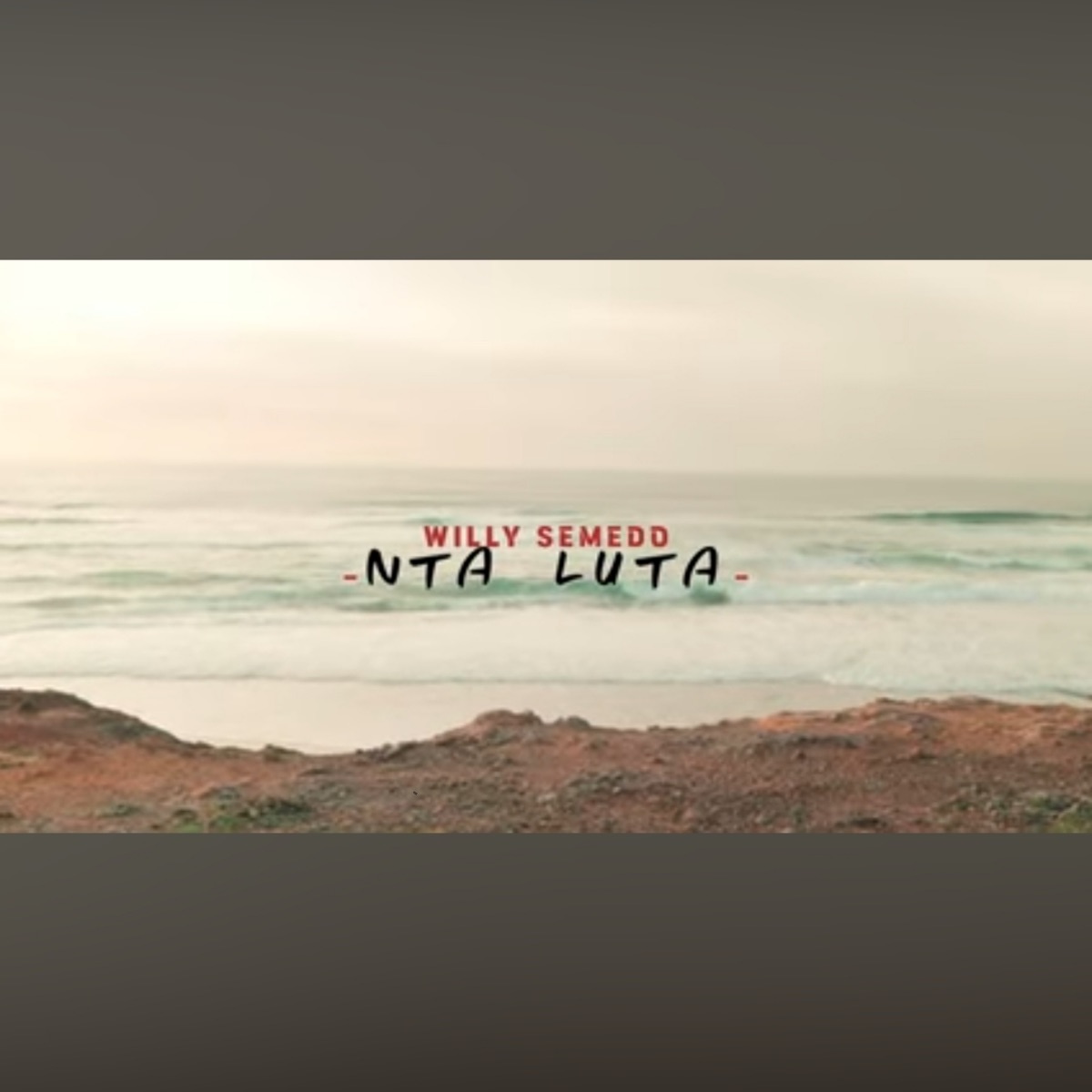 Nta Luta - Single by Willy Semedo album cover