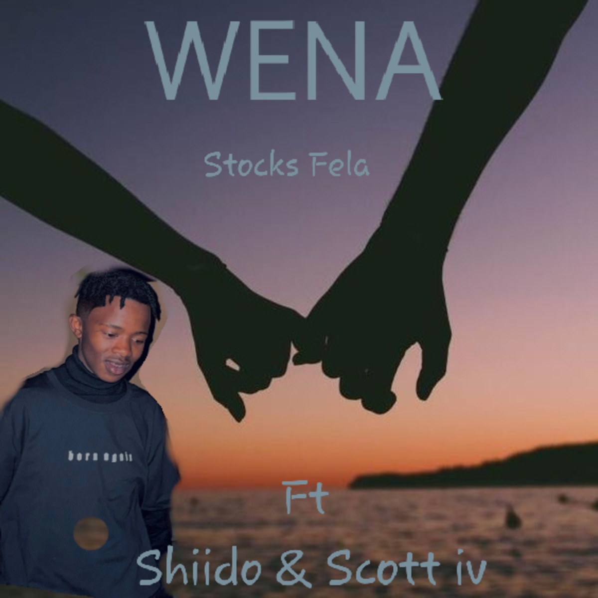 Wena (feat. Scott iv & Shiido) - Single by Stocks Fela album cover