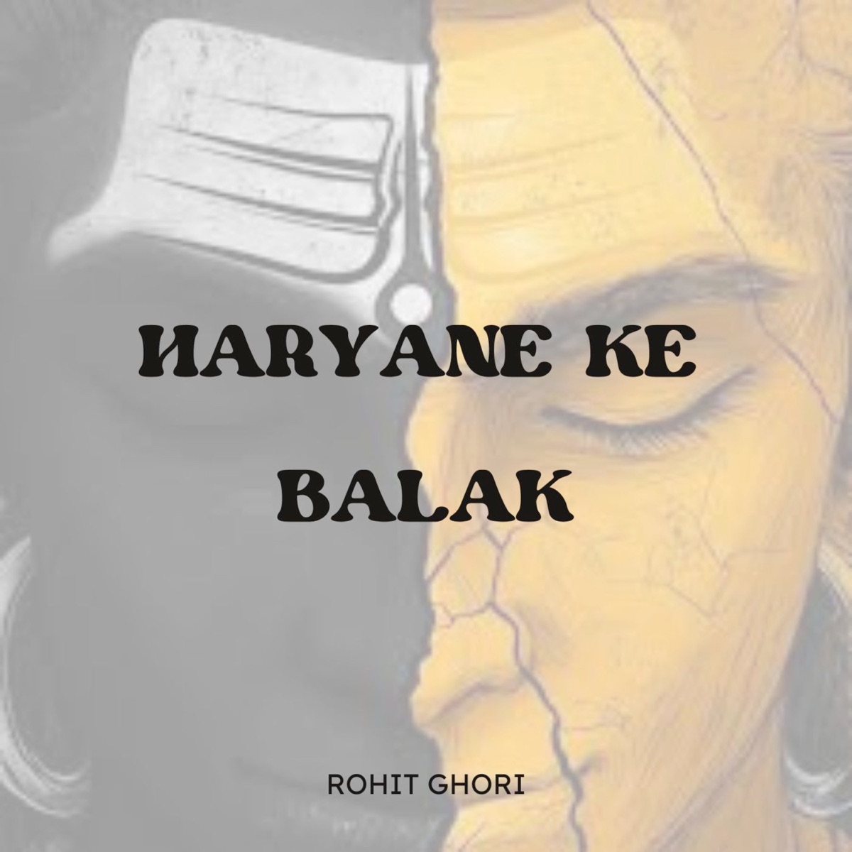 Haryane Ke Balak - Single by ROHIT GHORI album cover