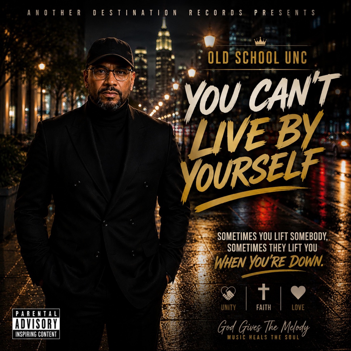 You Can't Live By Yourself (Live) - Single by Old School Unc Damon Milton album cover