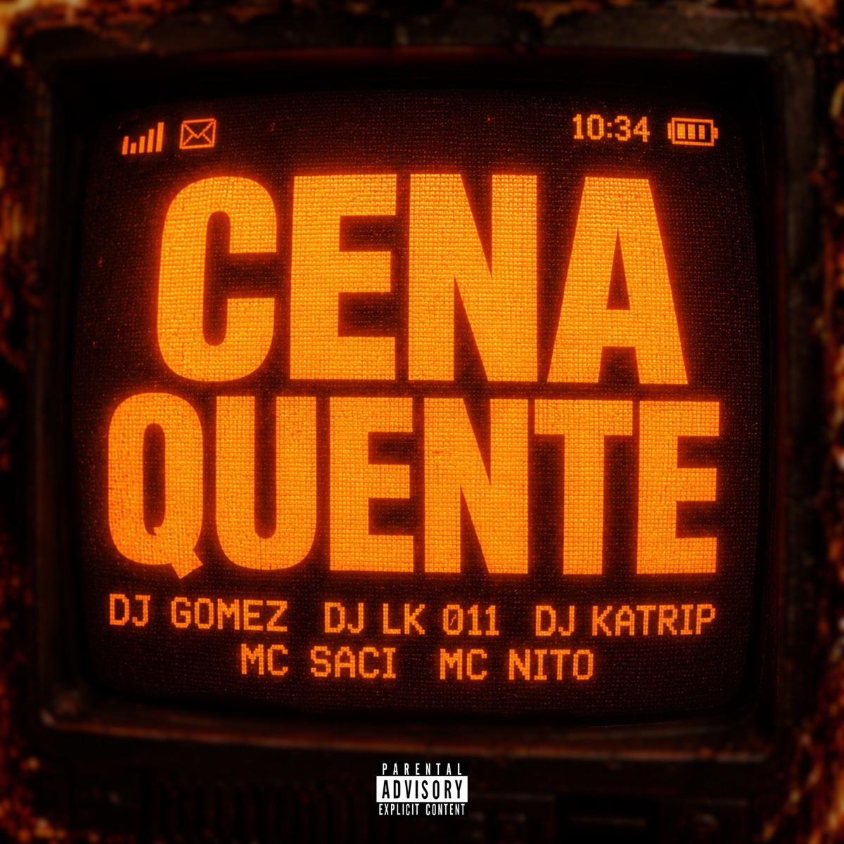 Cena Quente (feat. MC Saci & FunkLab) - Single by DJ Gomez, DJ LK 011, DJ Katrip & MC Nito album cover