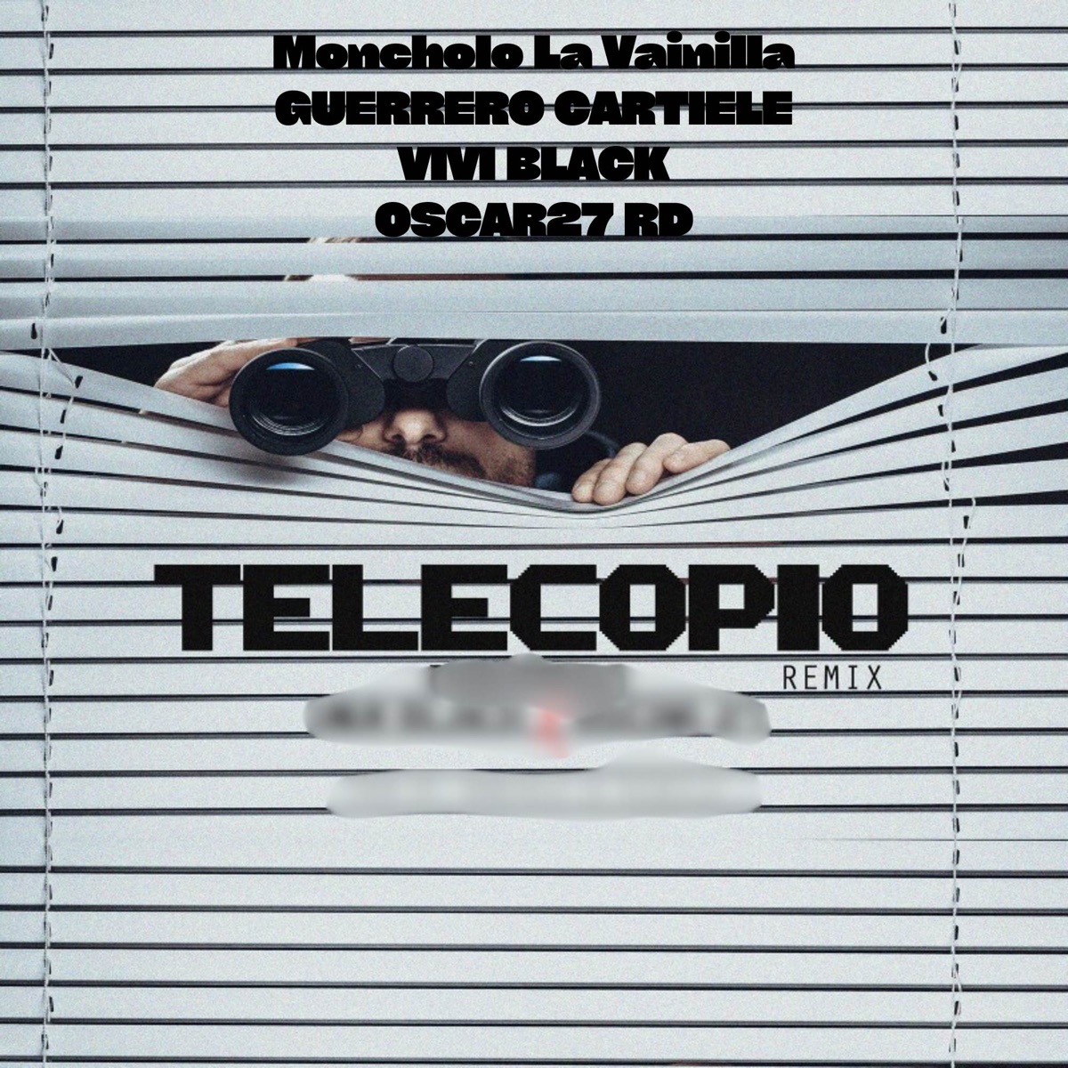 Telecopio (Remix) - Single by Moncholo La Vainilla, Guerrero Cartiele, Vivi Black & Oscar27 RD album cover
