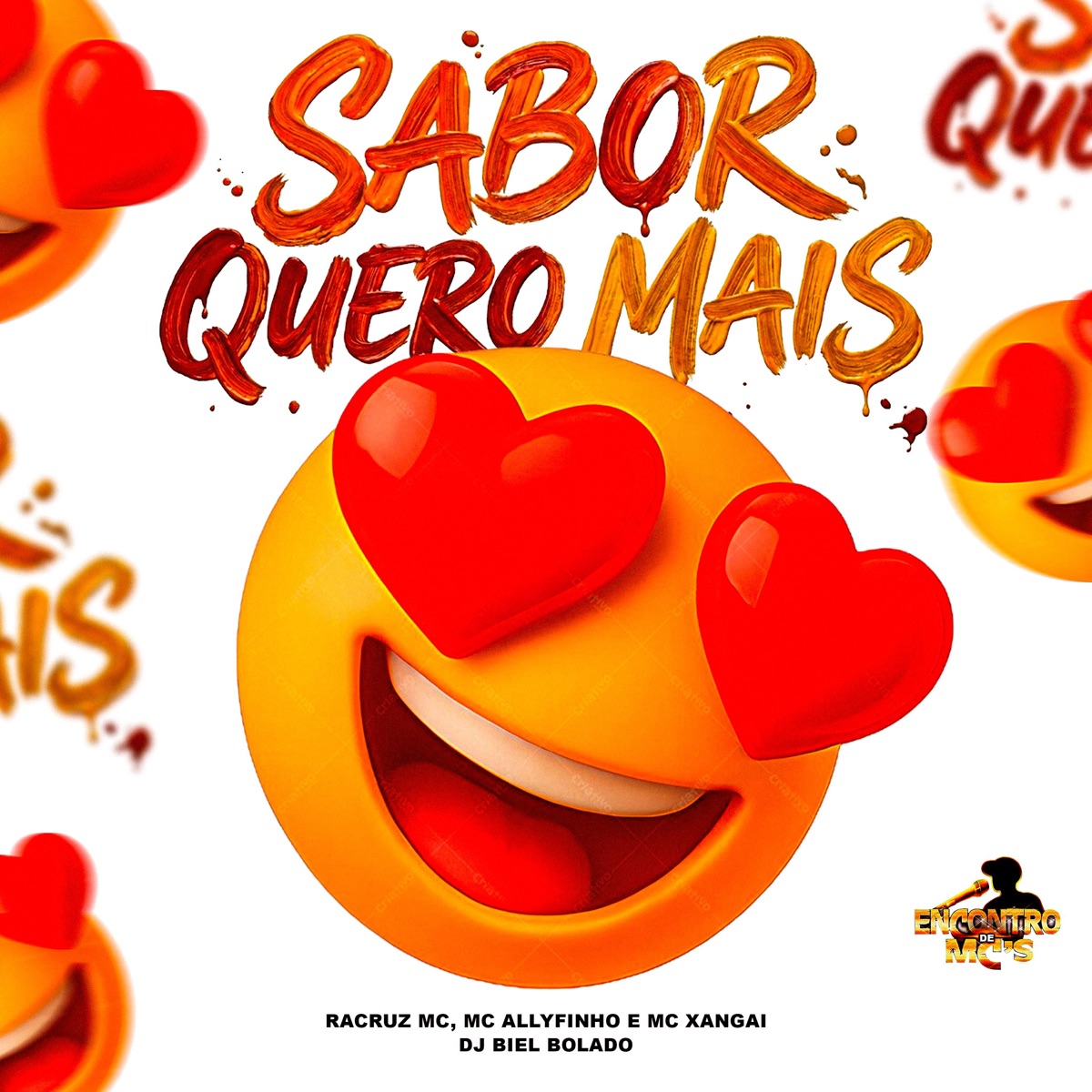 Sabor Quero Mais - Single by Racruz MC, MC Allyfinho, MC Xangai & DJ Biel Bolado album cover