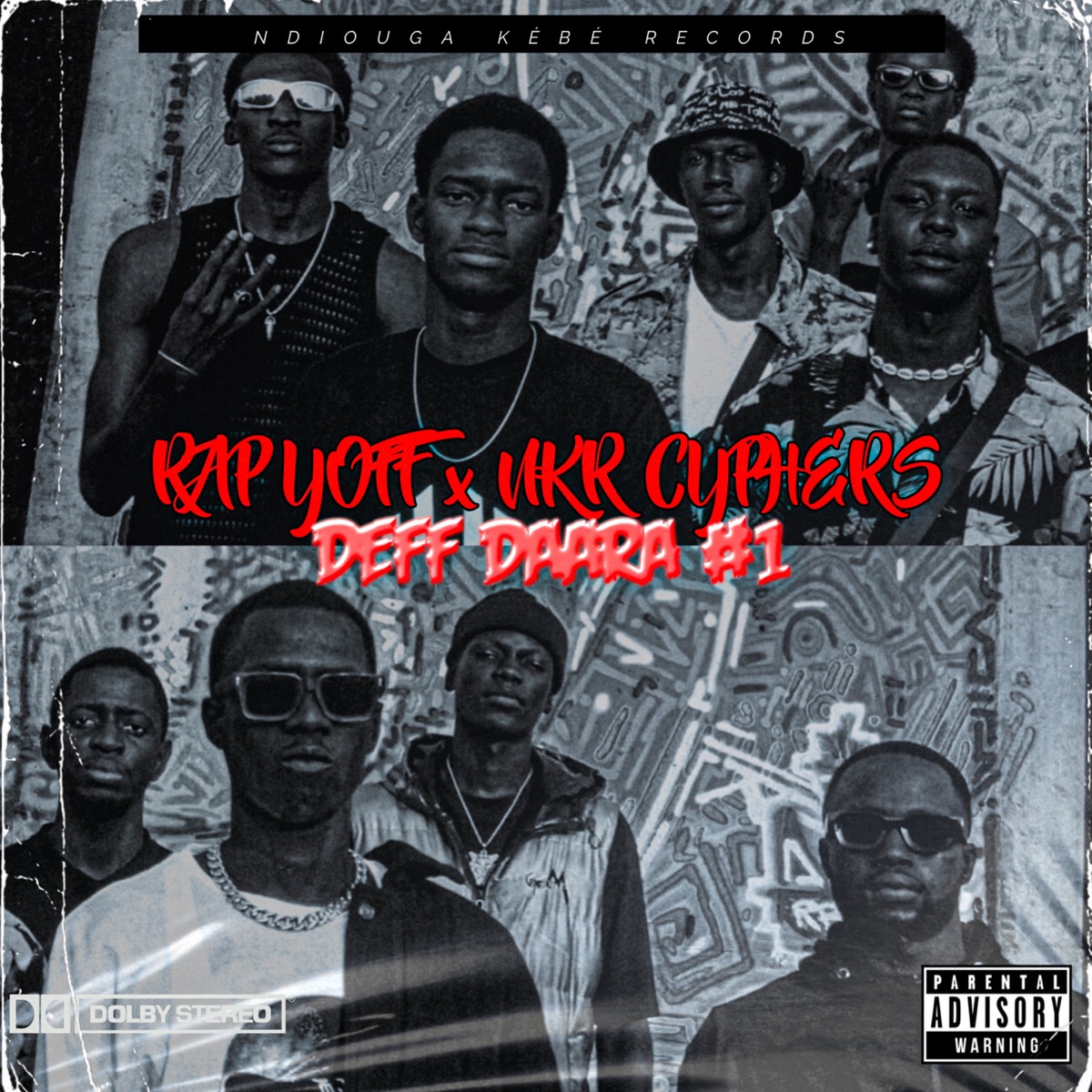 DÉFF DÀARA #1 (feat. SENSEI, GUNBOY, Deekey, Tyrla 221, Noname La Boy, NDIOL KIZZY, PEPZO INNO100T & Miézé Lebou) - Single by NDIOUGA KÉBÉ RECORDS album cover