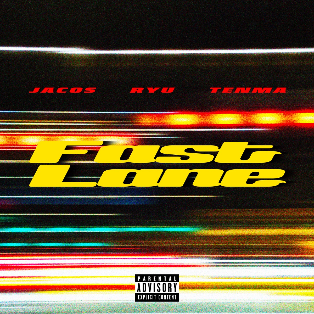 Fast Lane (feat. RYU, TENMA & Jacos) - Single by Y's CAMP album cover