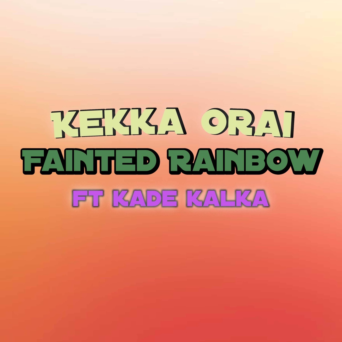 Kekka Orai (From "My Hero Academia: Vigilantes") [feat. Kade Kalka] - Single by Fainted Rainbow album cover