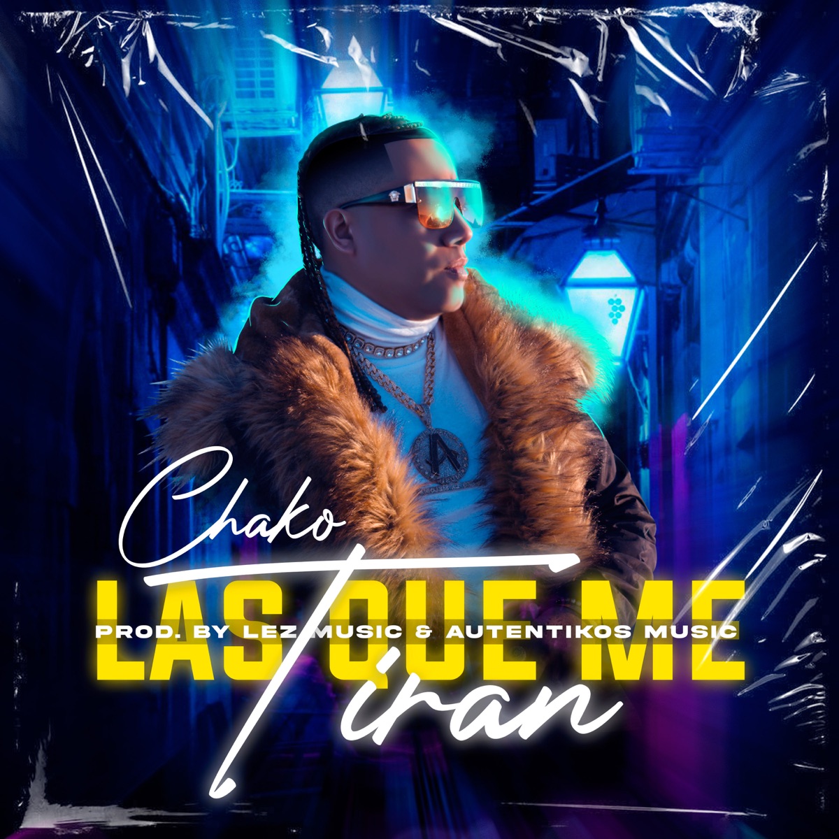 Las Que Me Tiran - Single by Chako La Melodia Con Clase album cover