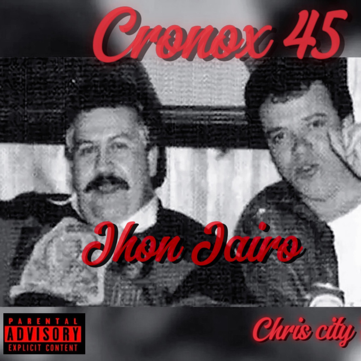 Jhon jairo' - Single by Cronox 45 album cover