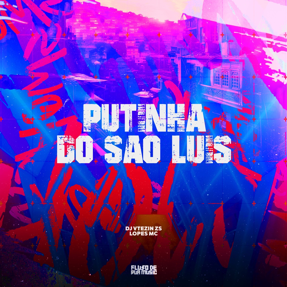 Putinha do São Luis - Single by Lopes MC album cover