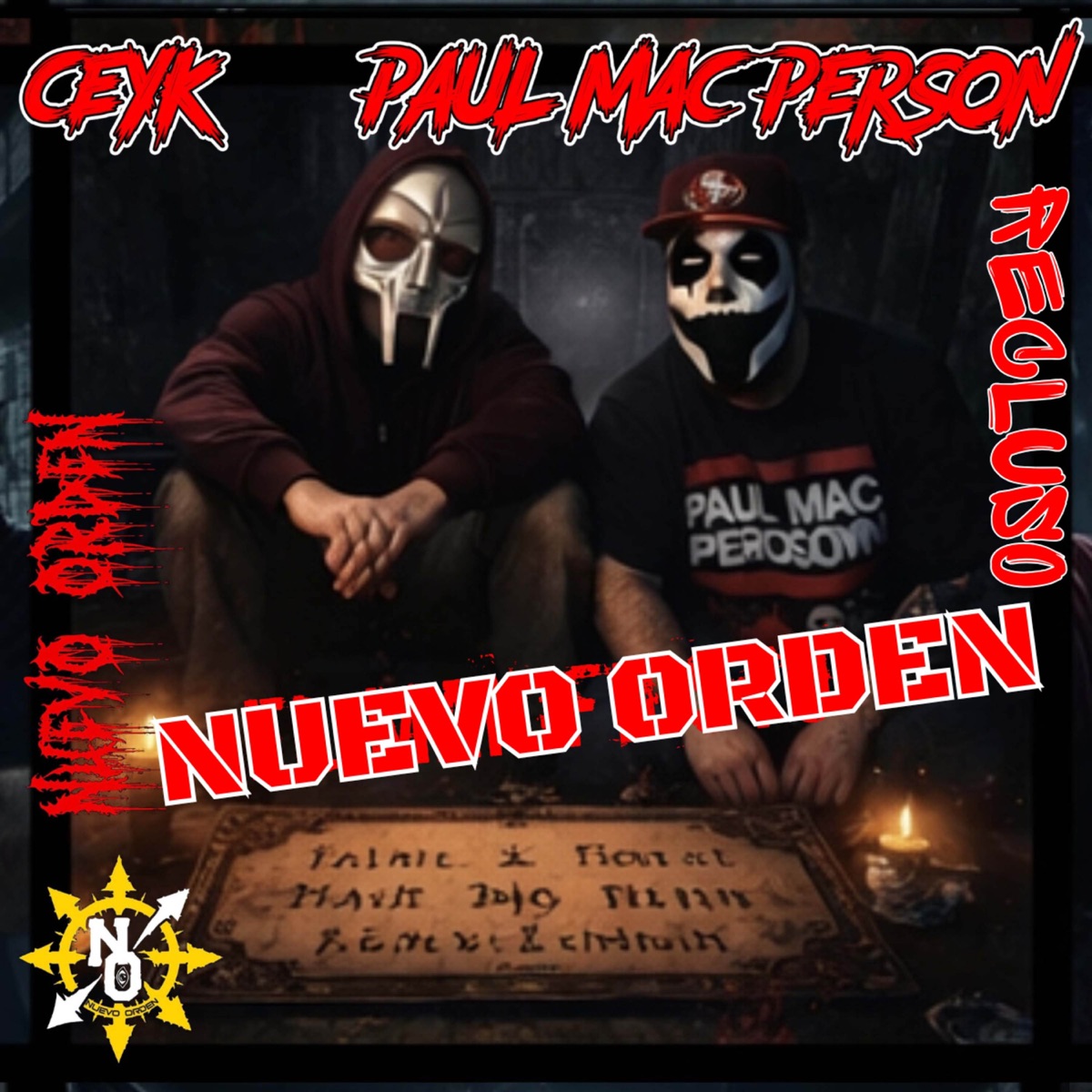 Nuevo Orden (feat. Paul Mac Person & Ceyk) - EP by Recluso album cover
