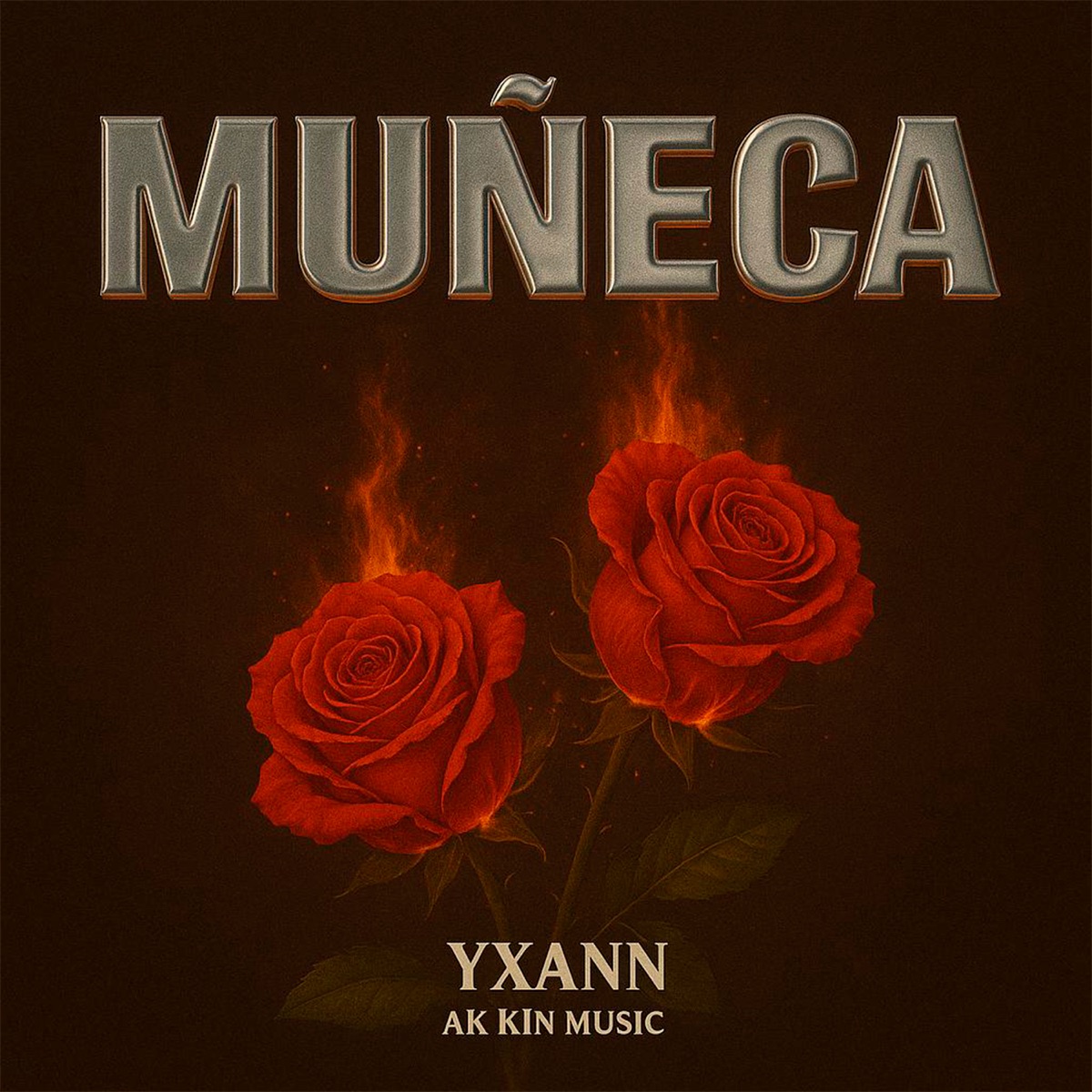 Muñeca - Single by Ak Kin Music & YxanN album cover