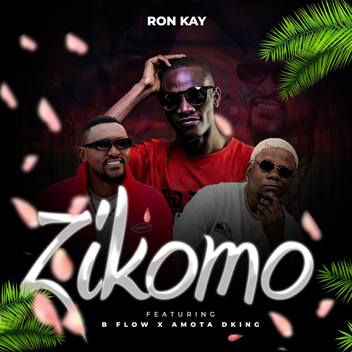 Zikomo (feat. Amota DKing & B-Flow) - Single by Ron Kay album cover