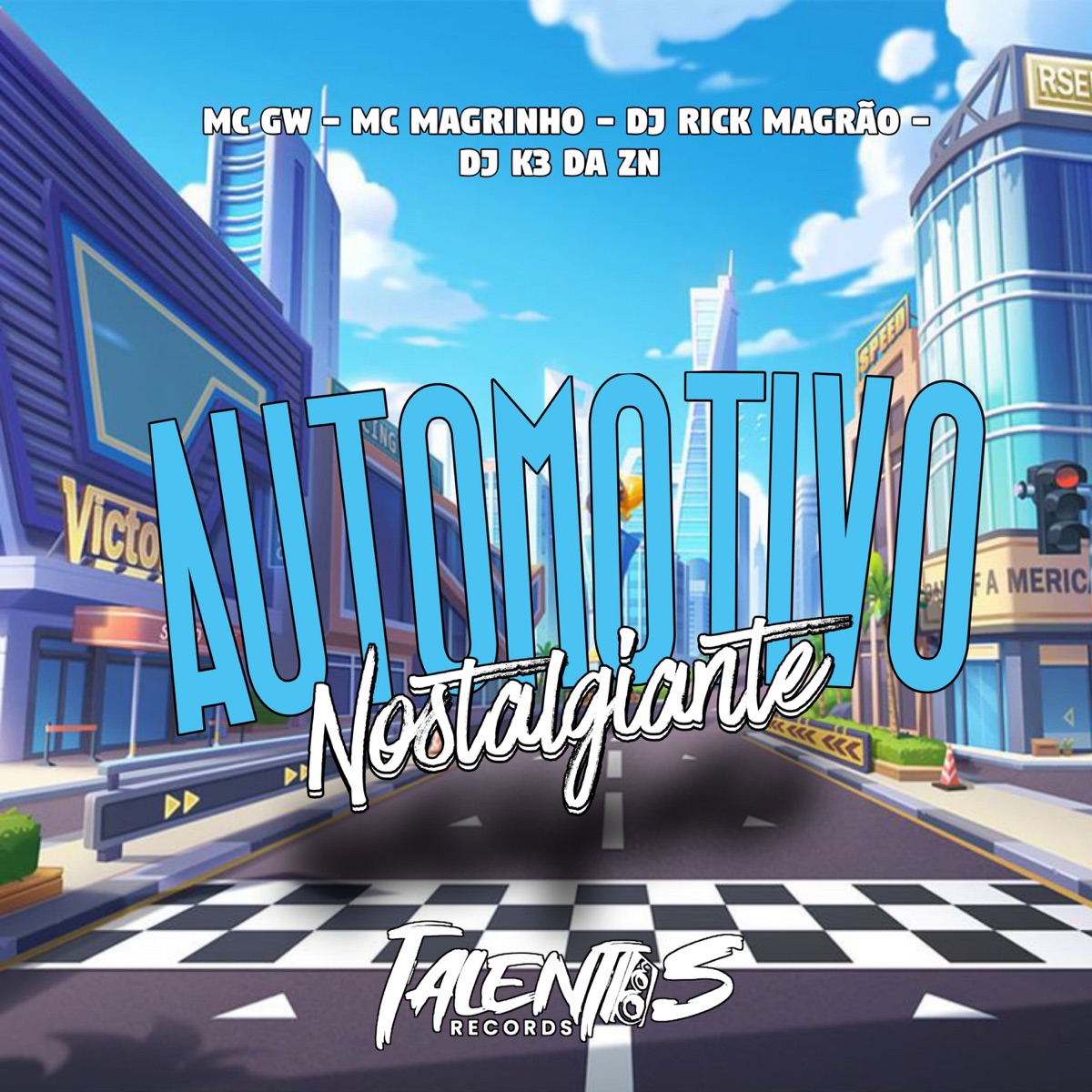 AUTOMOTIVO NOSTALGIANTE - Single by Mc Gw, Mc Magrinho, DJ RICK MAGRÃO & DJ K3 DA ZN album cover