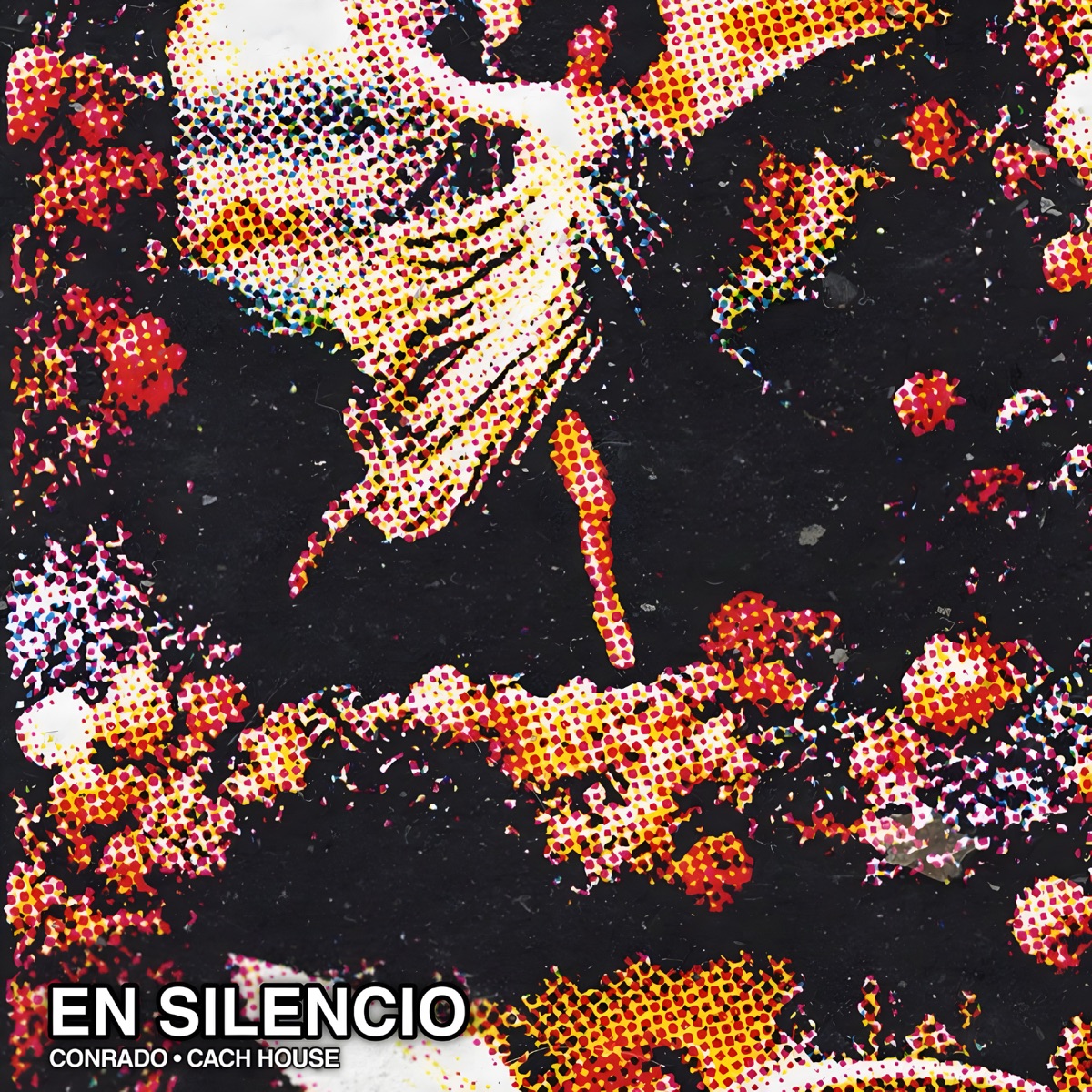 En Silencio - Single by Conrado & Cach House album cover