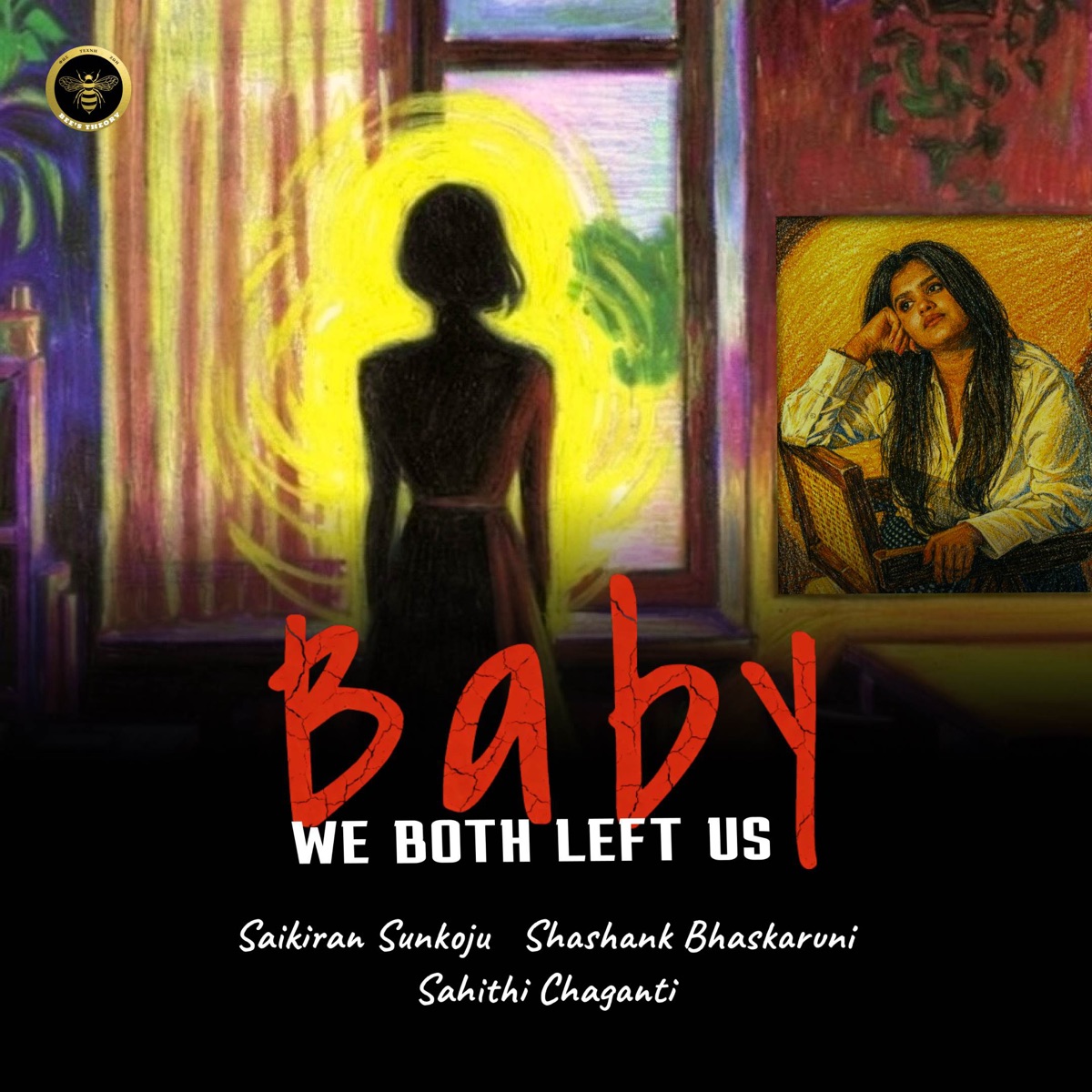 Baby We Both Left Us - Single by Shashank Bhaskaruni, SaiKiran Sunkoju & Sahithi Chaganti album cover
