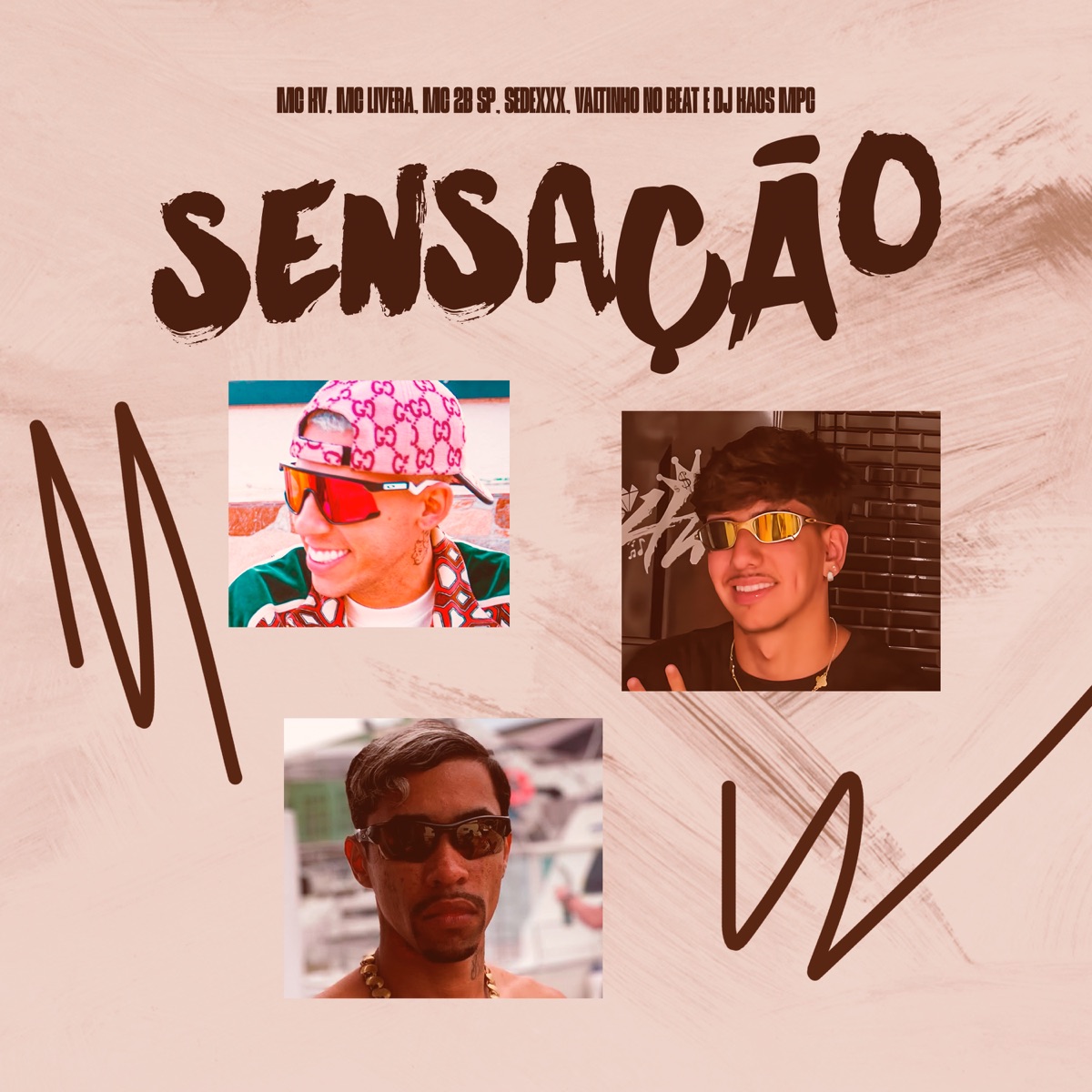 Sensação - Single by MC KV, MC LIVEIRA, MC 2B SP & SEDEXXX album cover