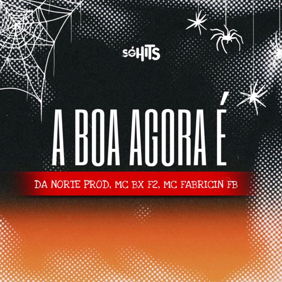 A Boa Agora É - Single by MC Fabricin FB & MC BX F2 album cover