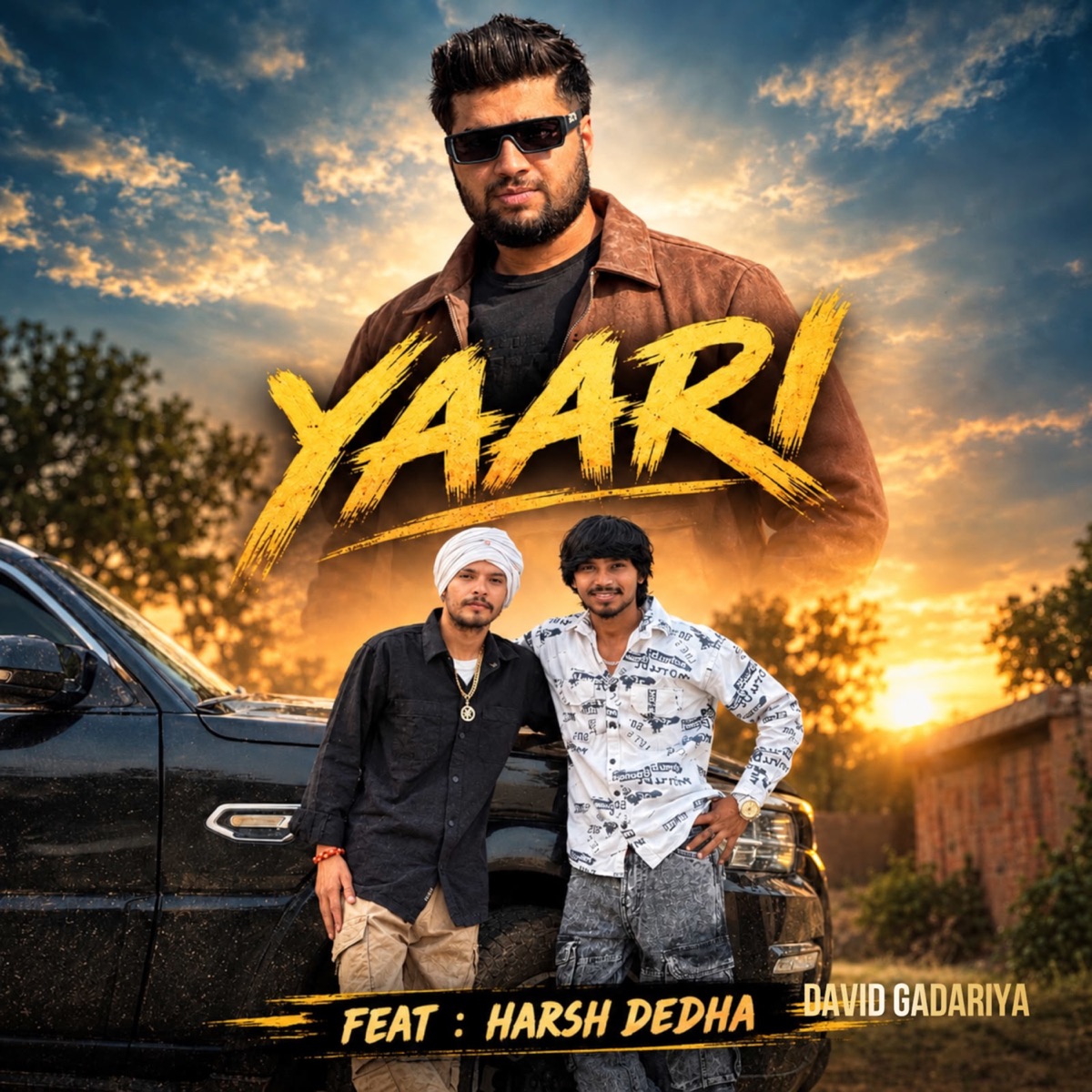 Yaari (feat. Harsh Dedha & David Gadariya) - Single by Tushar Jaat, CK Nara, tarun nagar & Rahul Saraiwala album cover
