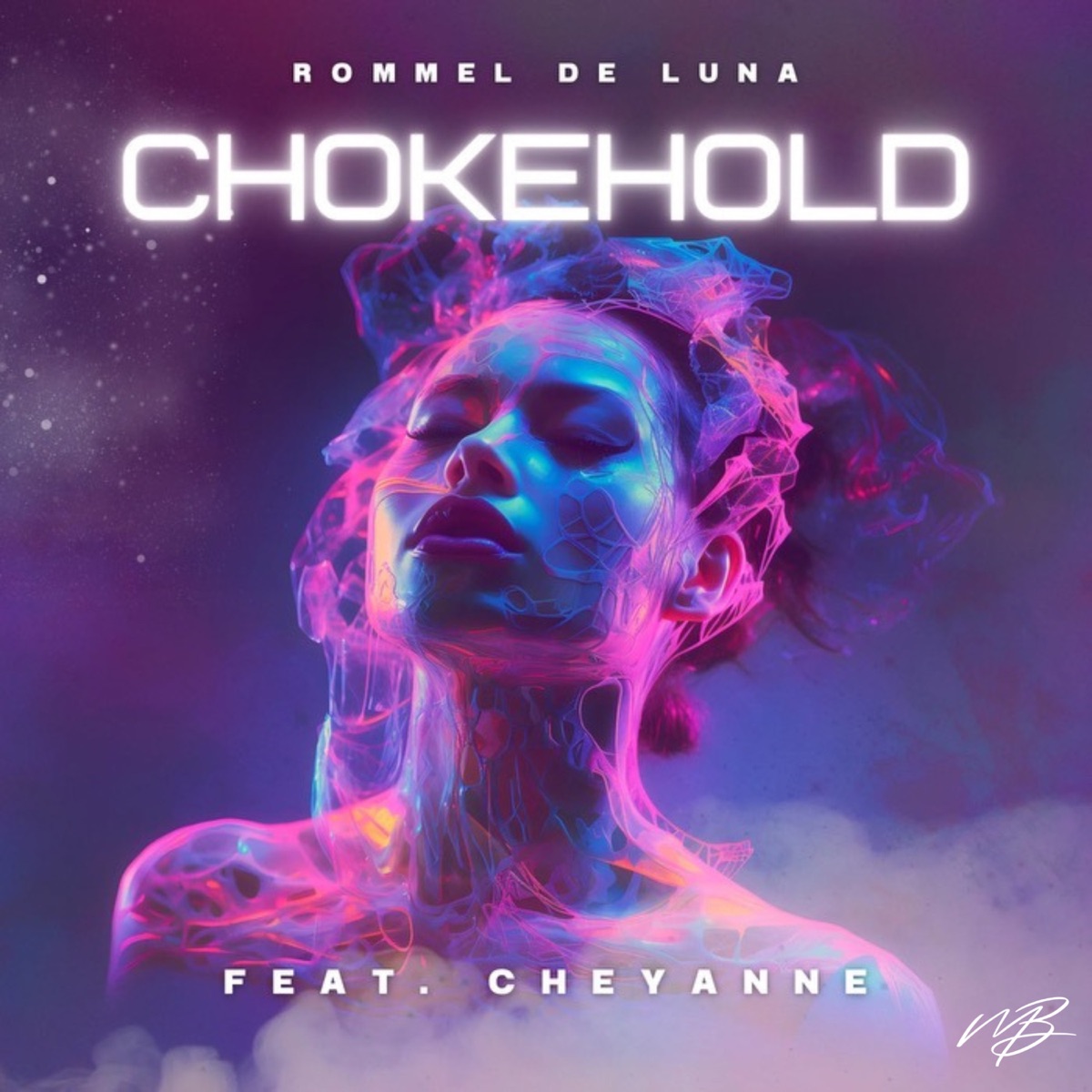 Chokehold (feat. Cheyanne) - Single by Rommel De Luna album cover