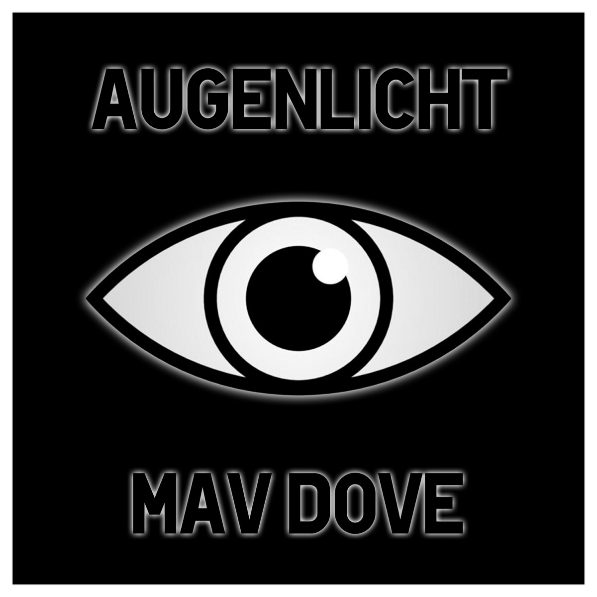 Augenlicht - Single by Mav Dove album cover