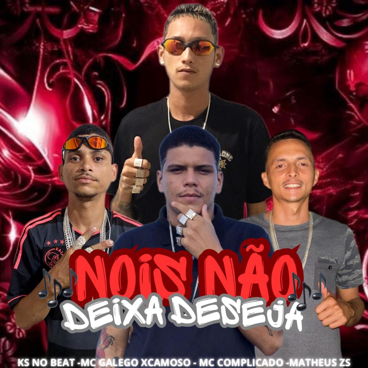 Nois Não Deixa Deseja (feat. Matheus ZS) - Single by Mc Complicado, MC Galego Xcamoso & KS NO BEAT album cover