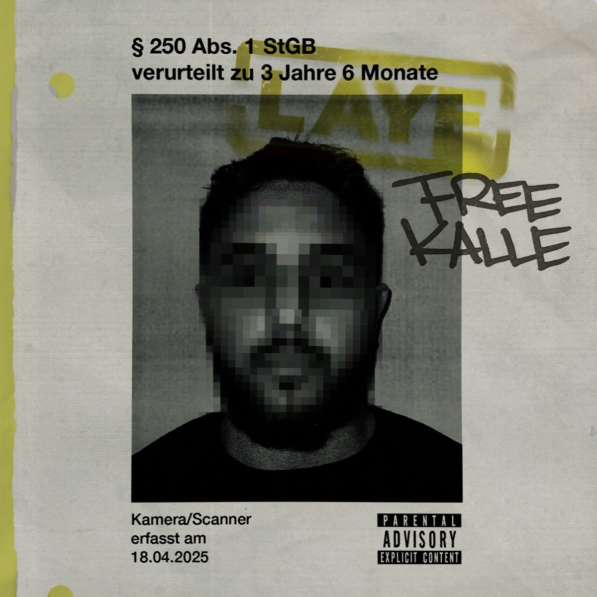 FreeKALLE - Single by LAYÉ album cover