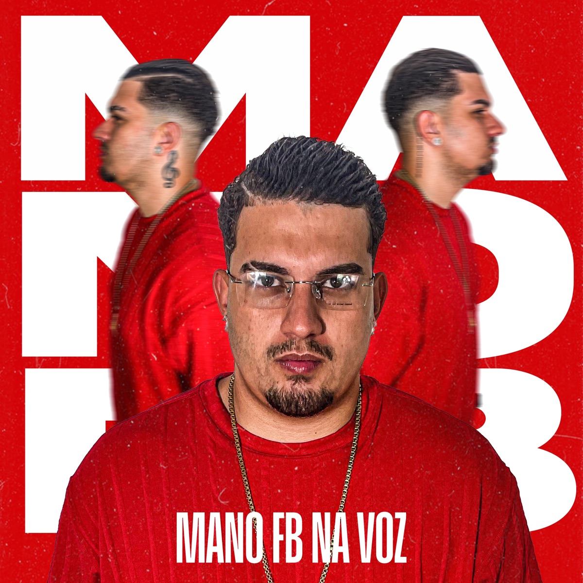 Mano Fb na Voz by MANO FB & Tropa da W&S album cover