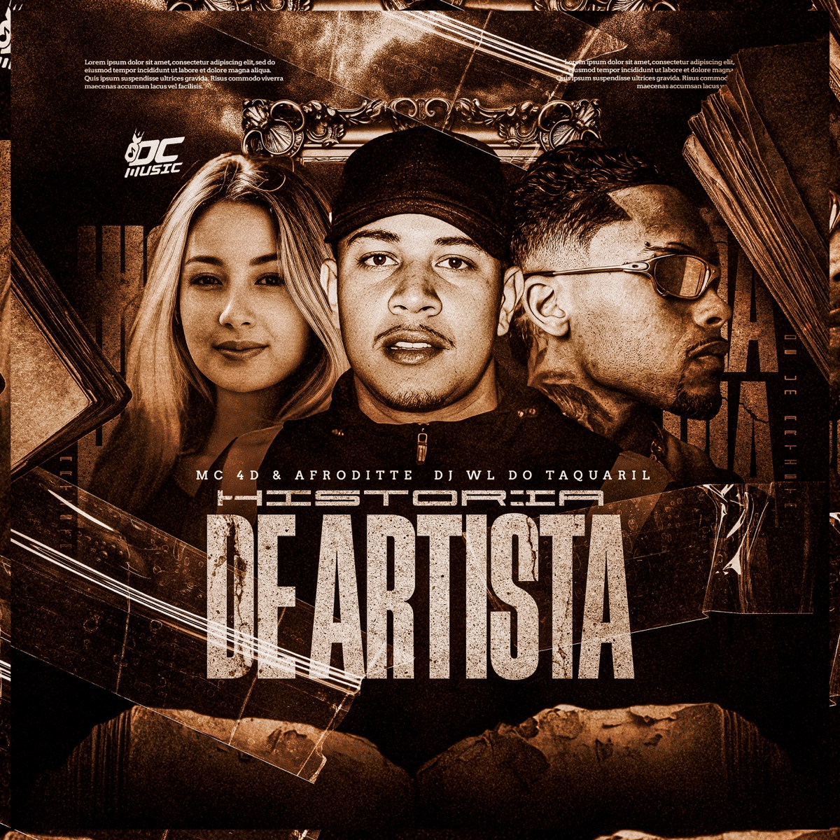 História de Artista - Single by dj wl do taquaril, Afroditte & MC 4D album cover