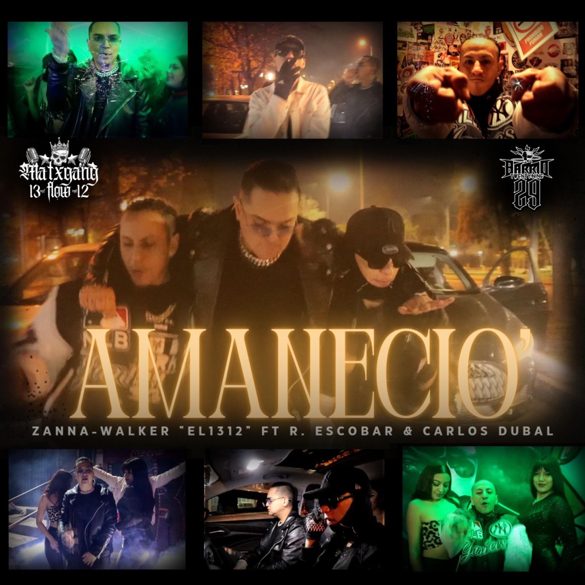 AMANECIO' (feat. R. ESCOBAR & CARLOS DUBAL) - Single by ZANNA-WALKER "EL1312" album cover