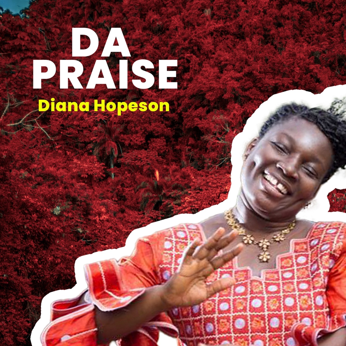 Da Praise - Single by Diana Hopeson album cover