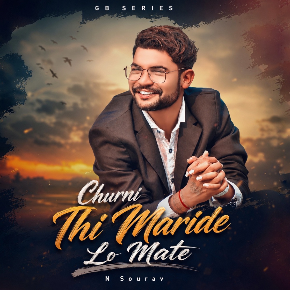 Churni Thi Maride Lo Mate - Single by N Sourav album cover