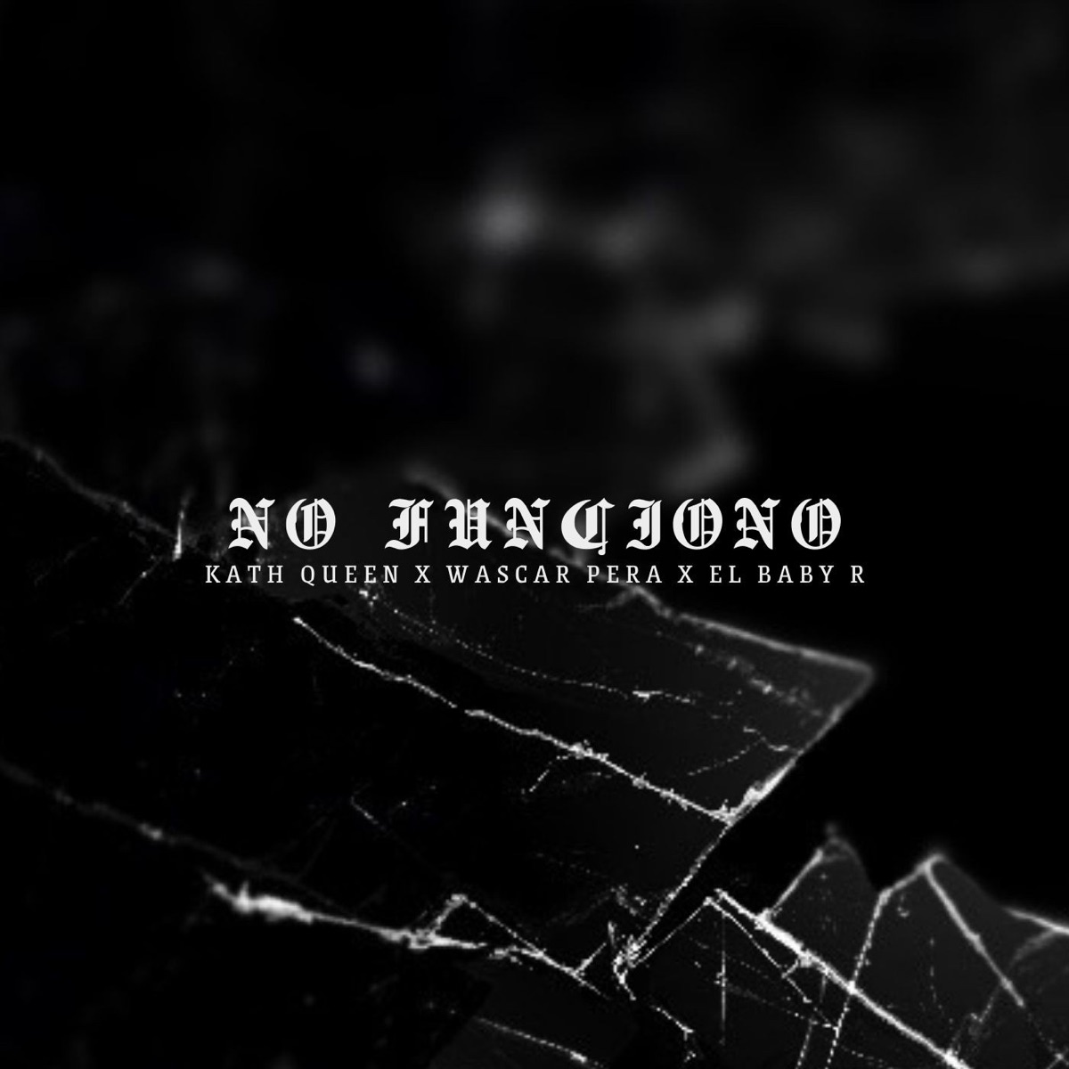 No Funciono - Single by Wascar Pera, El Baby R & Kath Queen album cover