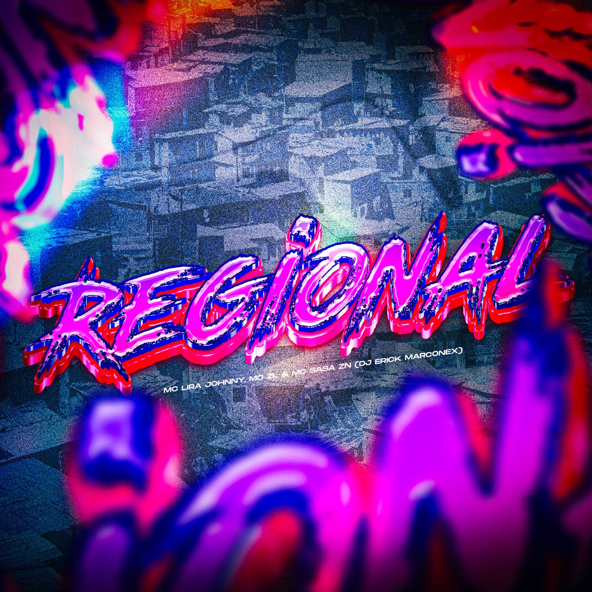 Regional - Single by Lira Johnny Mc, MC ZL & MC SASA ZN album cover