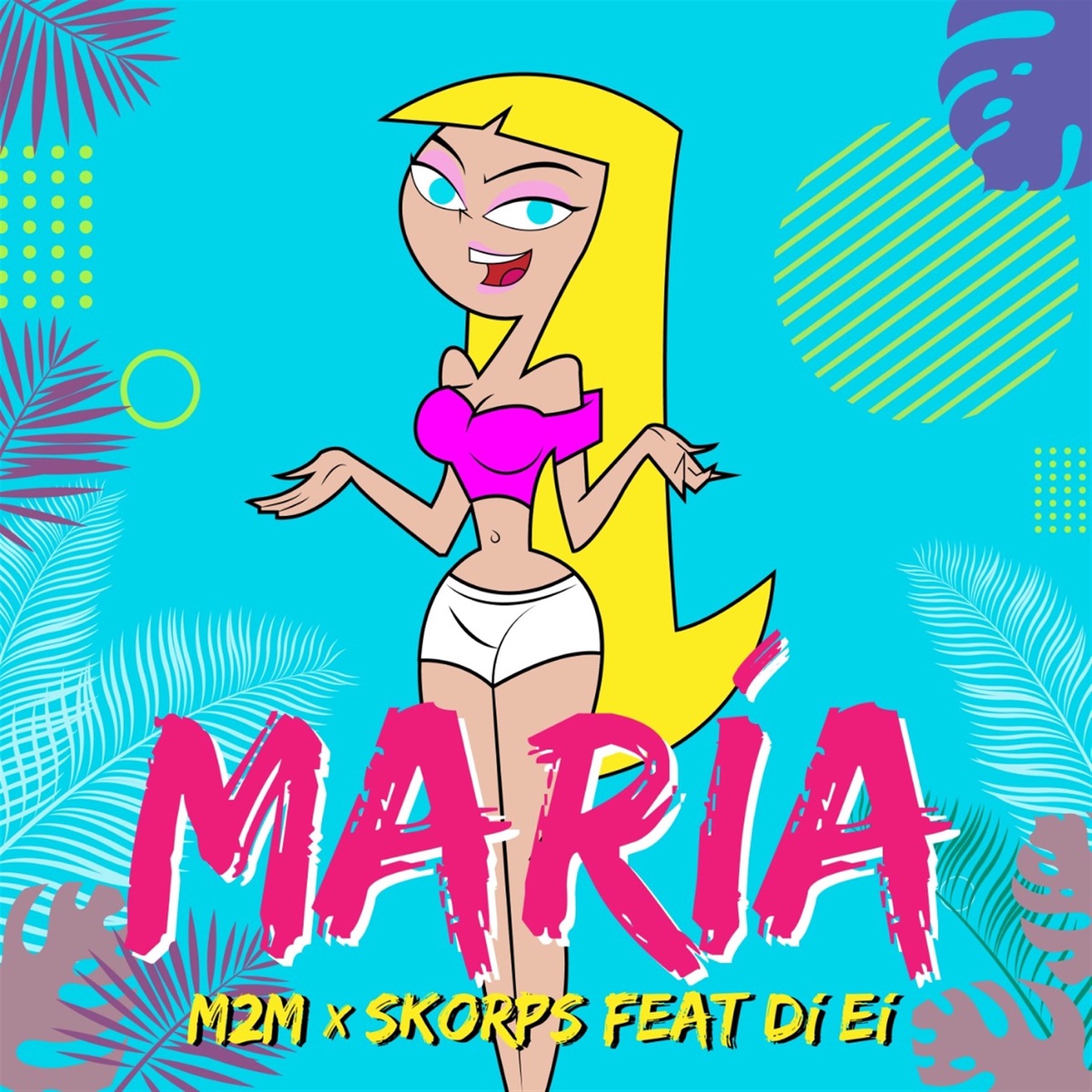 María - Single by Skorps, M2M(PY) & Di Ei album cover