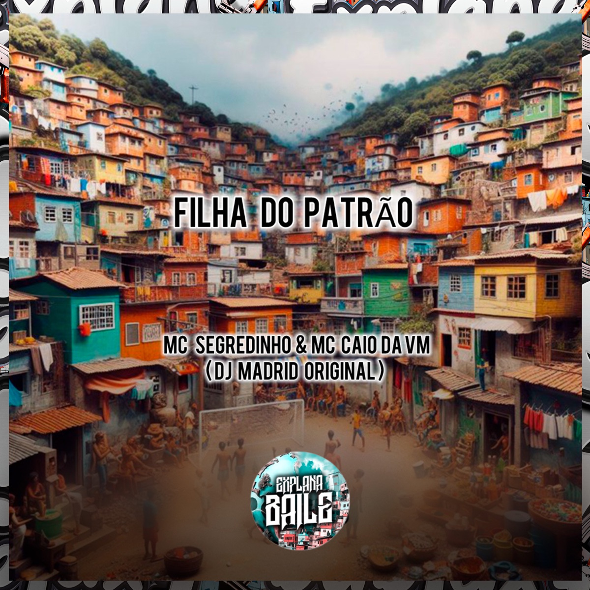 Filha do Patrão - Single by MC CAIO DA VM, MC Segredinho & DJ Madrid Original album cover