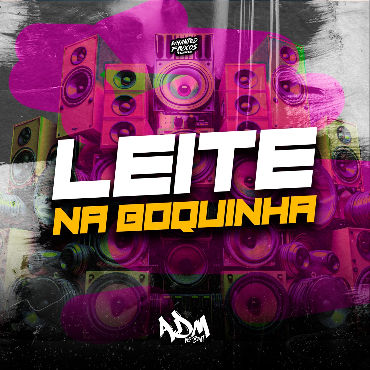 Leite Na Boquinha - Single by Adm no BEAT album cover