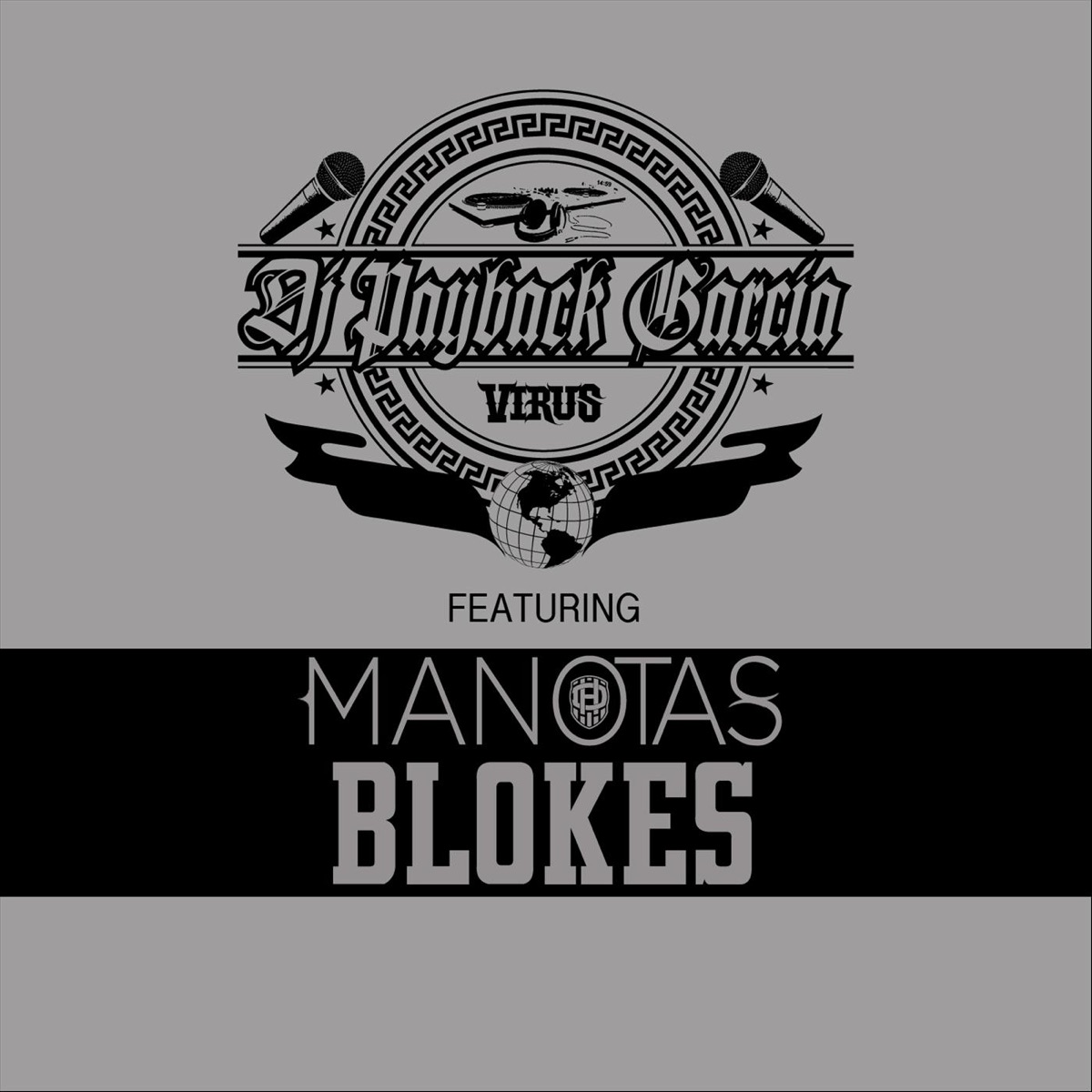 Blokes (feat. Manotas) - Single by DJ Payback Garcia album cover