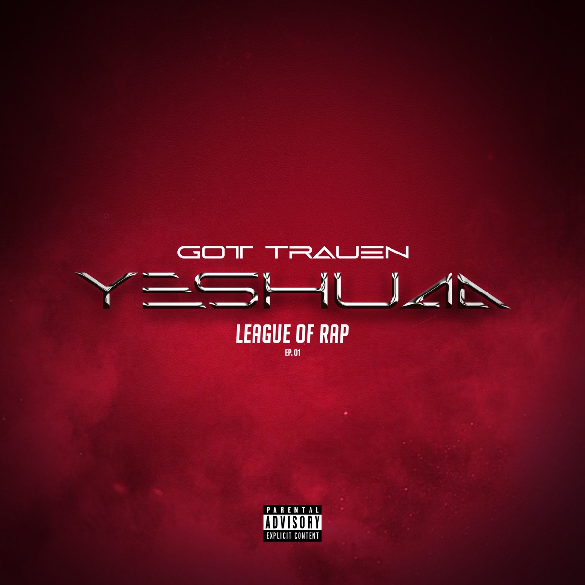 Gott vertrauen - Single by League of Rap & Yeshuaa album cover