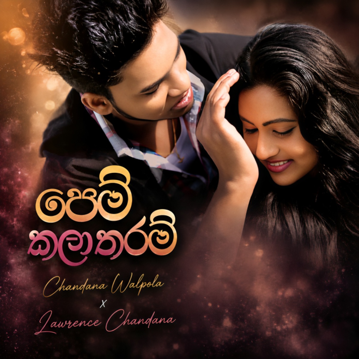Pem Kala Tharam - Single by Chandana Walpola & Lawrence Chandana album cover