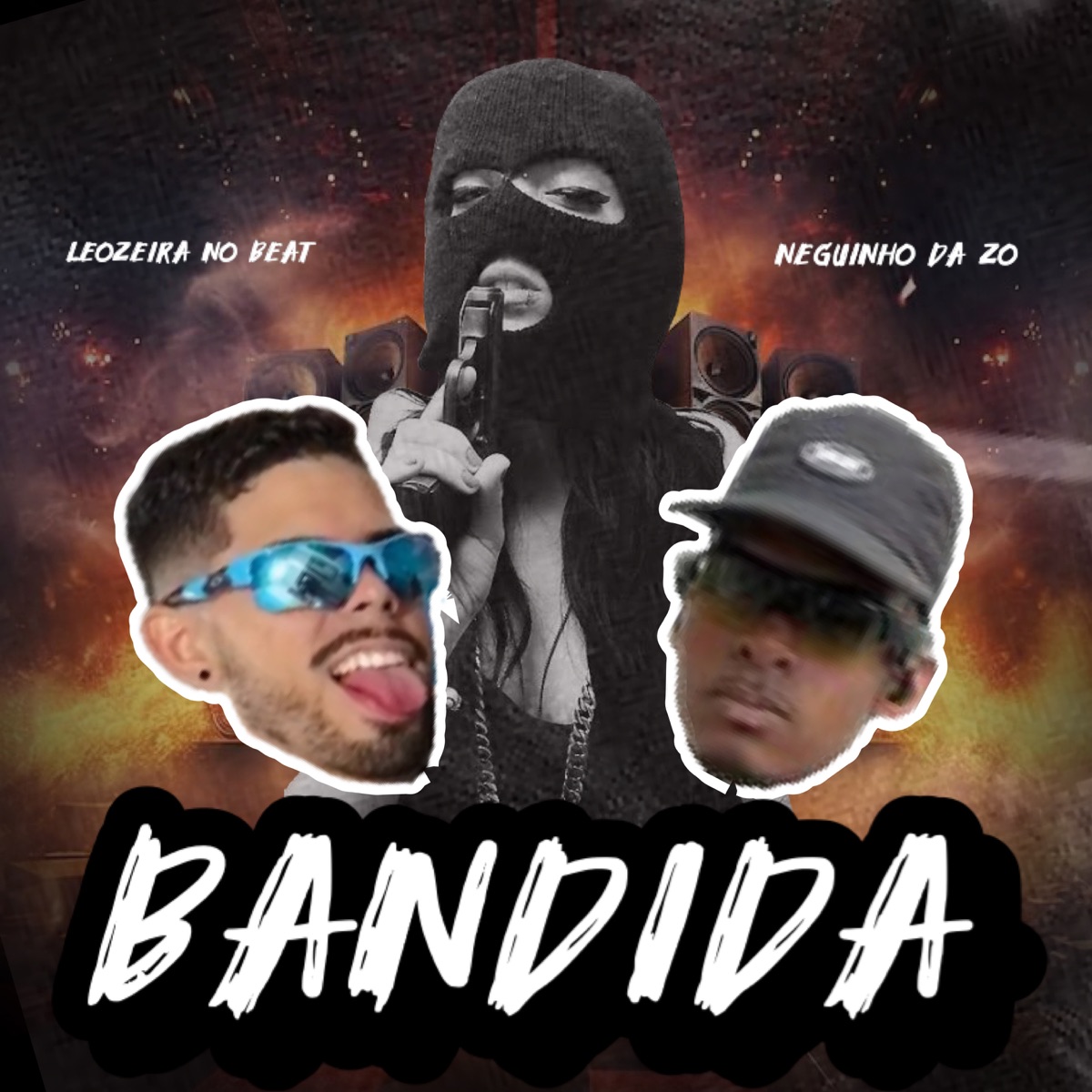 Bandida - Single by Leozeira no Beat & Neguinho da ZO album cover