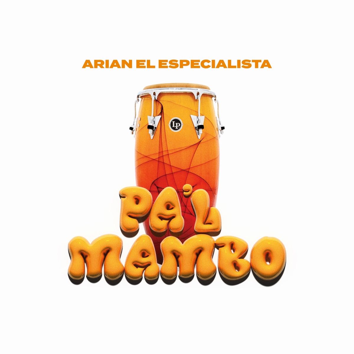 Pa'l Mambo - Single by Arian El Especialista album cover