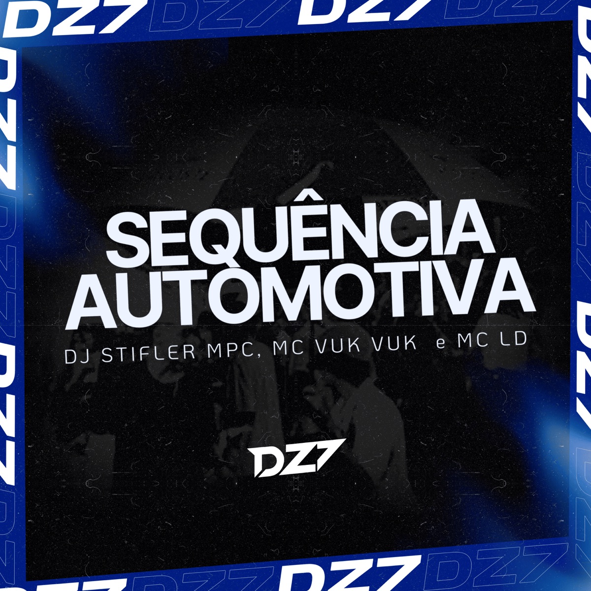 SEQUÊNCIA AUTOMOTIVA - Single by Dj Stifler MPC, Mc Vuk Vuk & MC LD album cover