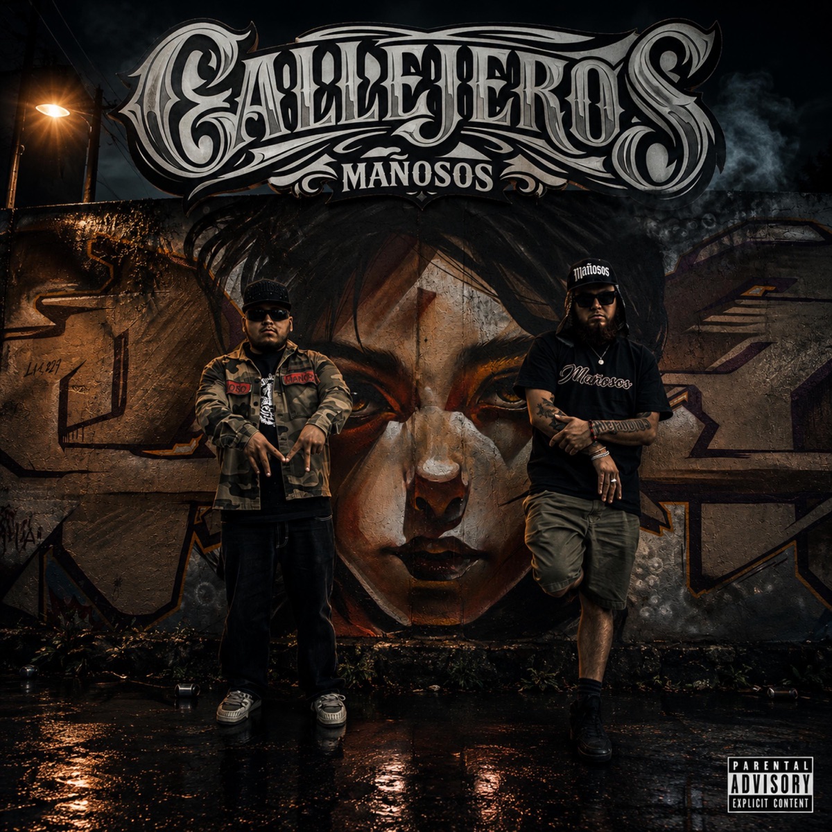 Callejeros (feat. Eros & Mañoso) - Single by Mañosos album cover