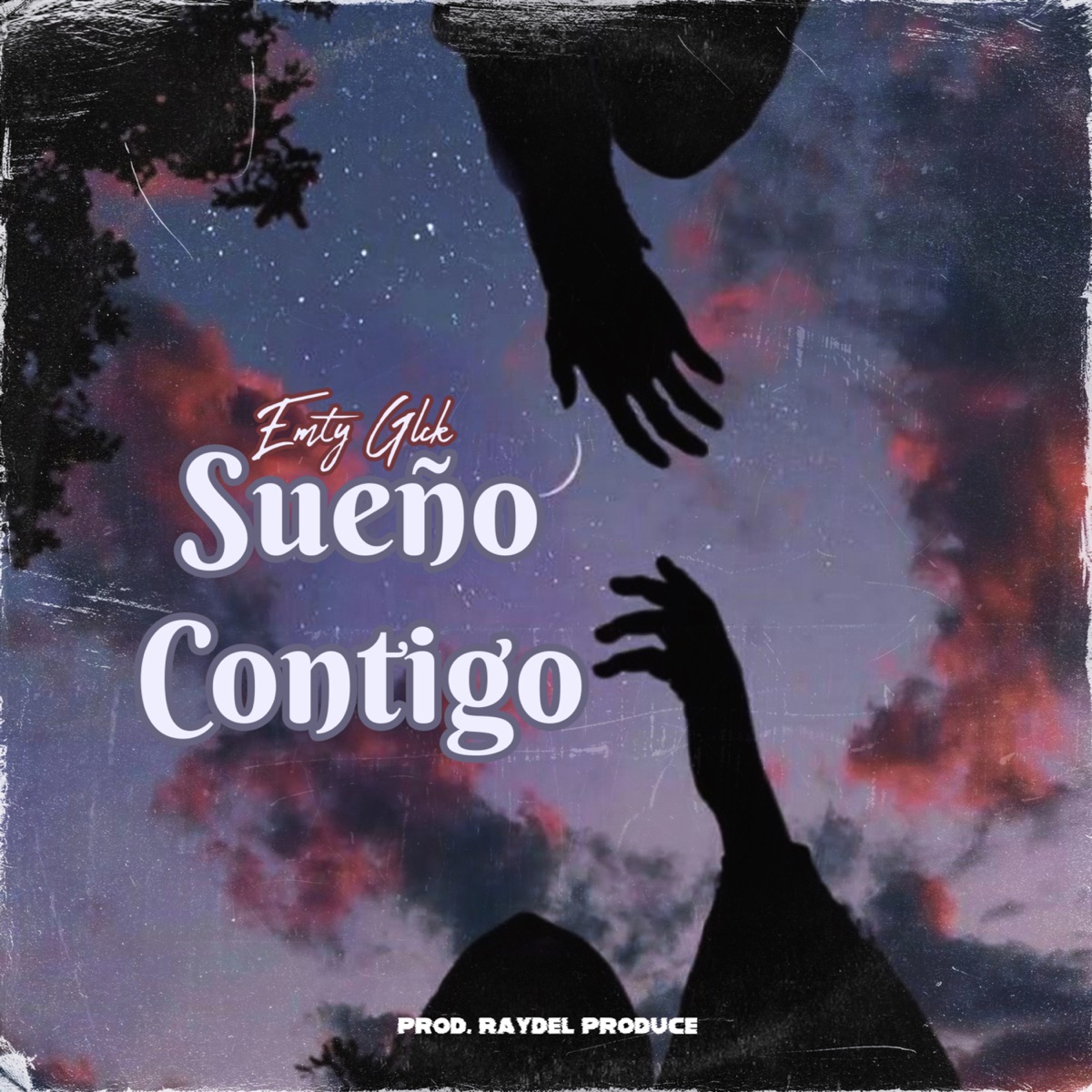 Sueño Contigo - Single by Emty Glck & Raydel Produce album cover