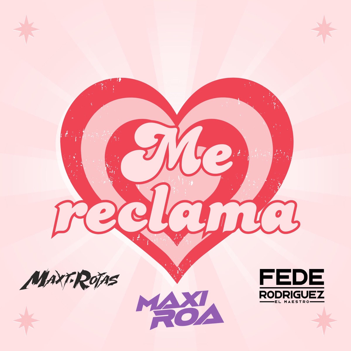 Me Reclama (feat. Maxi Roa & Fede Rodriguez) - Single by Maxi Rojas album cover