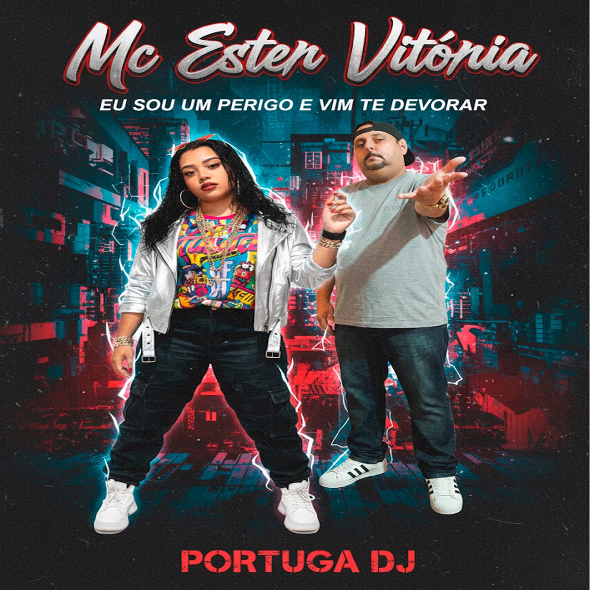 Eu Sou um Perigo e Vim Te Devorar - Single by Mc Ester Vitoria & PORTUGA DJ album cover